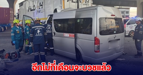 อีกไม่กี่เดือนจะบวชแล้ว หนุ่มขับรถตู้เสียชีวิต พ่อแม่ช็อกรู้ข่าวร้าย